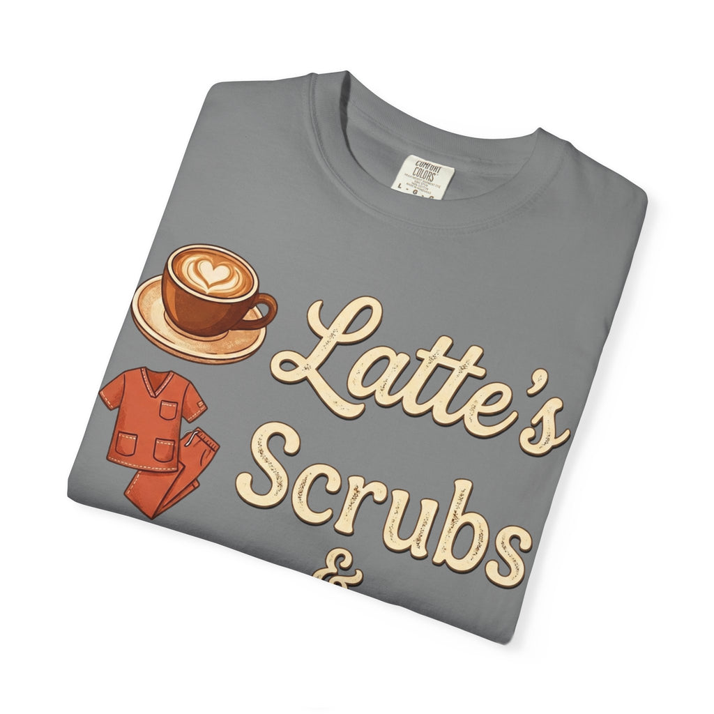 Latte’s Scrubs & Rubber Gloves T-shirt — Nurse/Caregiver Coffee Shirt