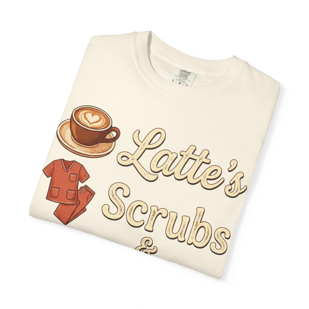 Latte’s Scrubs & Rubber Gloves T-shirt — Nurse/Caregiver Coffee Shirt