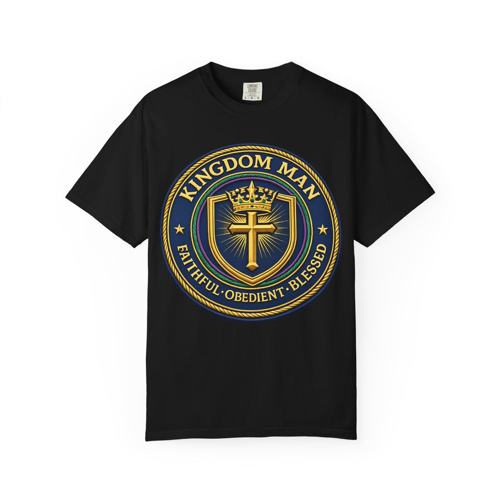Kingdom Man T-Shirt — Faithful • Obedient • Blessed Christian Tee