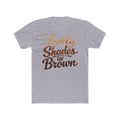 Lovely Shades of Brown Tee